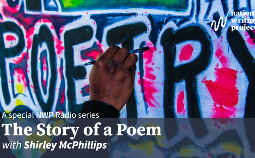 The Story of a Poem with Shirley McPhillips